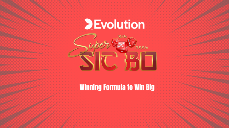 Super Sic Bo Evolution Strategy: The Dice Will Be On Your Side