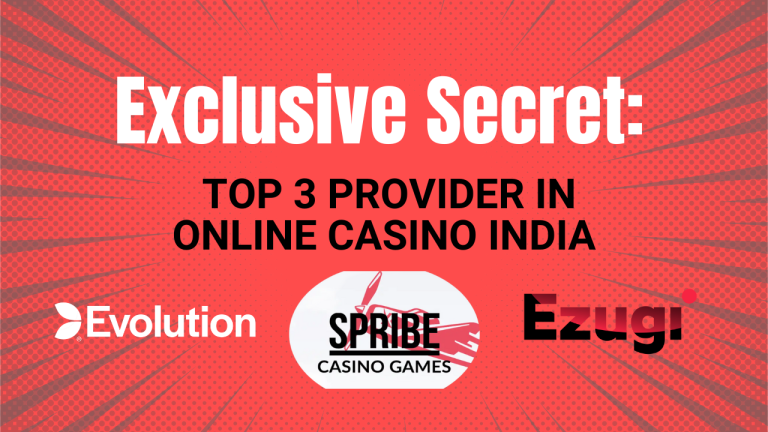 Exclusive Secret: Top 3 Providers in Online Casino India